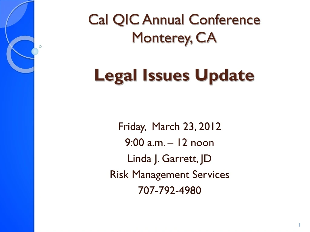 cal qic annual conference monterey ca legal issues update