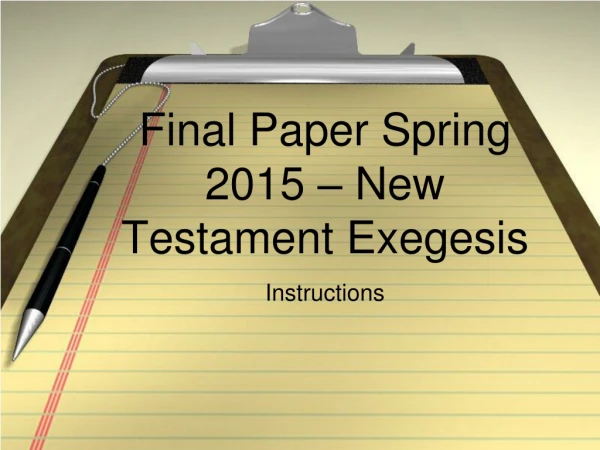 Final Paper Spring 2015 – New Testament Exegesis
