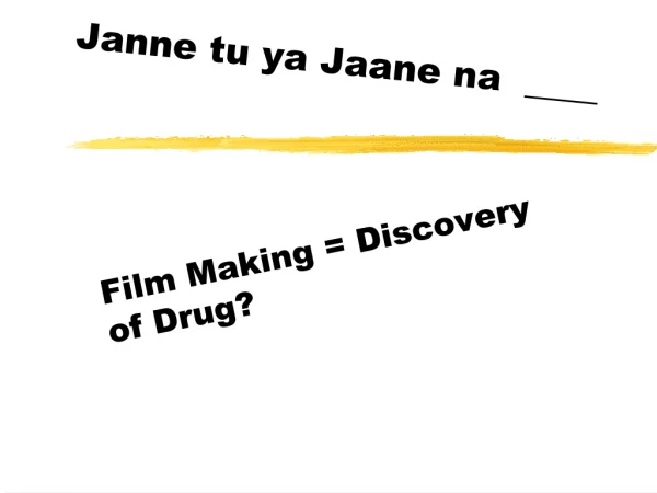 Janne tu ya Jaane na ____