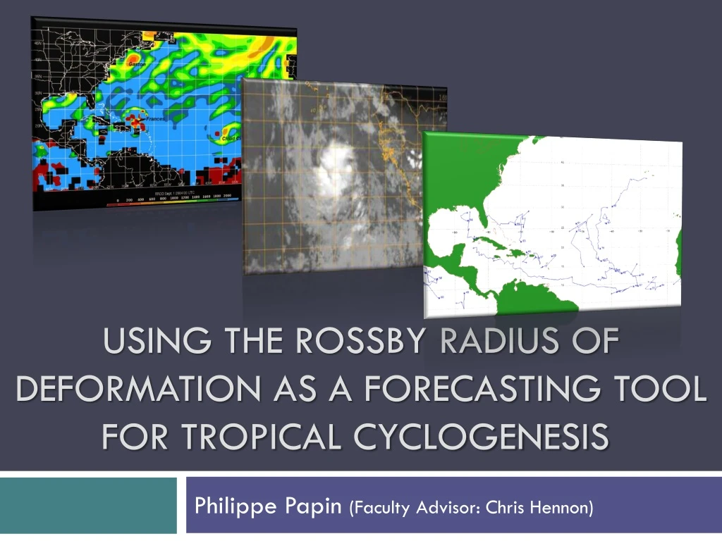 using the rossby radius of deformation as a forecasting tool for tropical cyclogenesis
