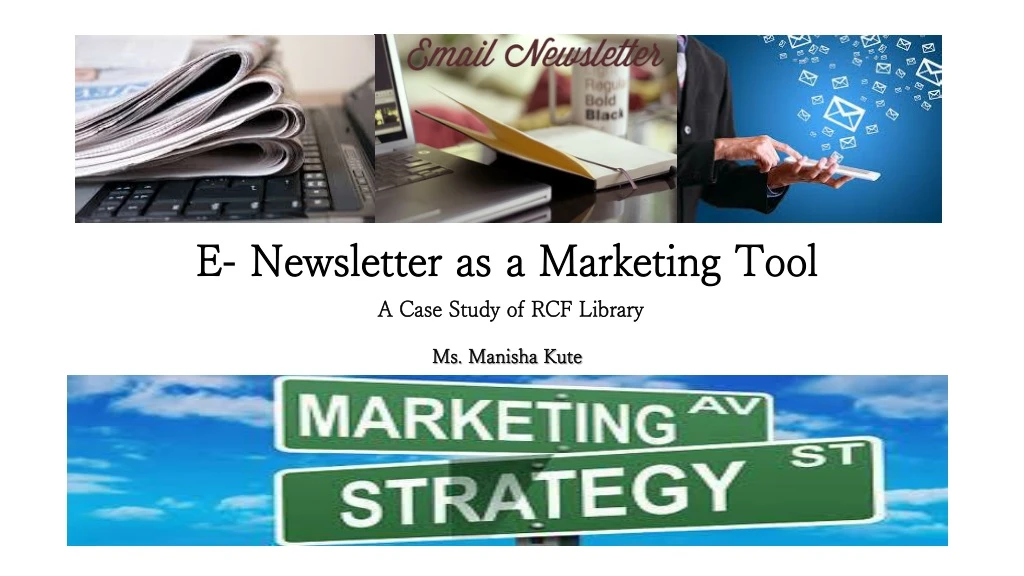 e newsletter as a marketing tool a case study