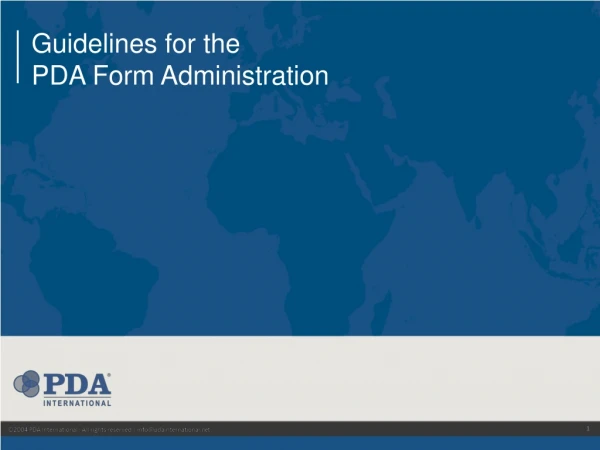 Guidelines for the PDA Form Administration
