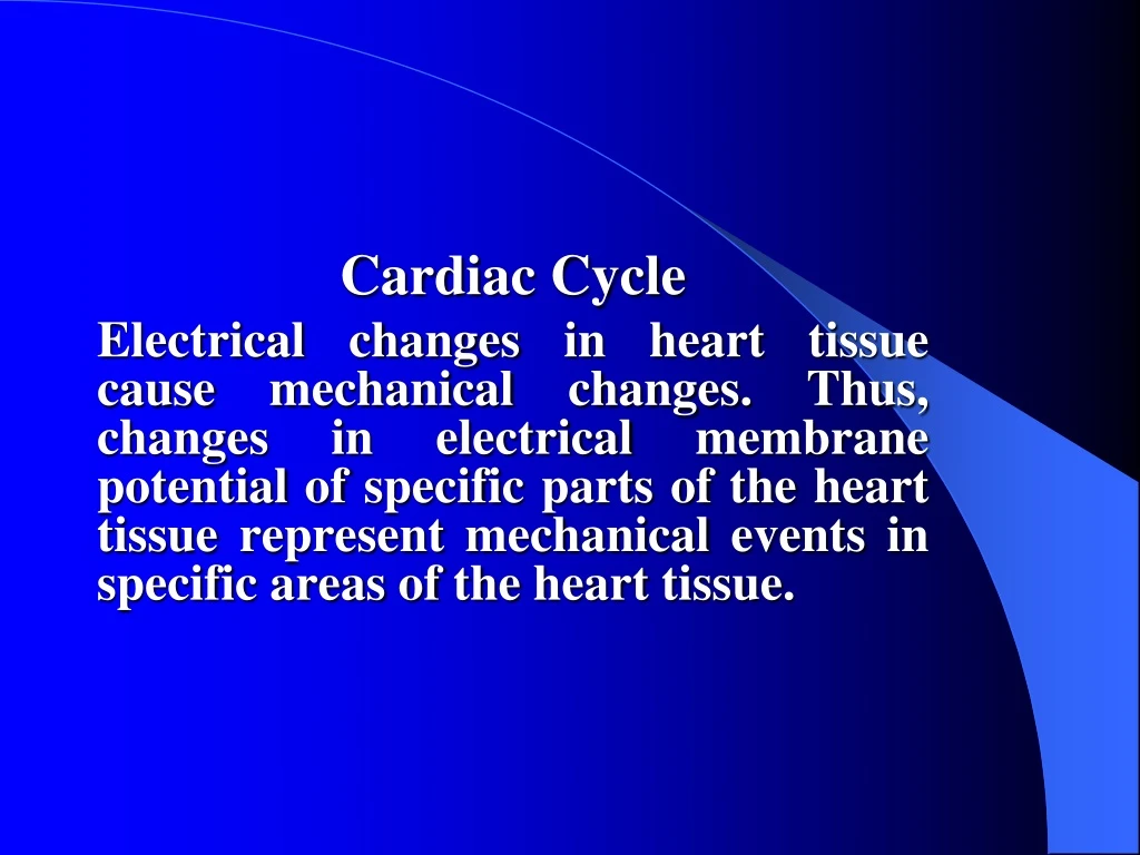 cardiac cycle electrical changes in heart tissue