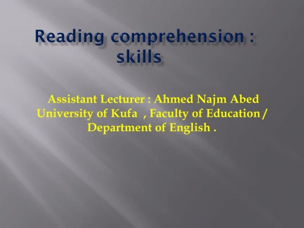 Reading comprehension : skills