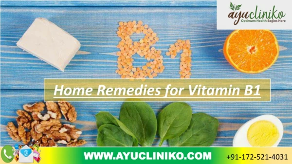 Effective Home Remedies for Vitamin B1 (Thiamin) Deficiency