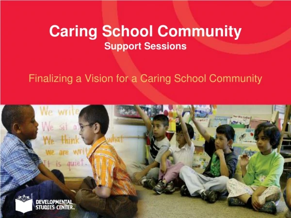Finalizing a Vision for a Caring School Community
