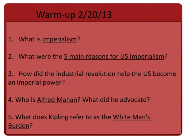 What is imperialism ? What were the 5 main reasons for US Imperialism ?