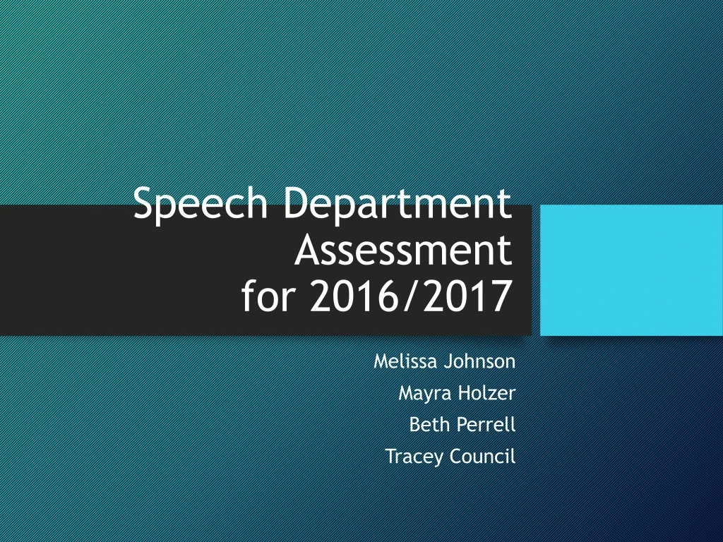 speech department assessment for 2016 2017