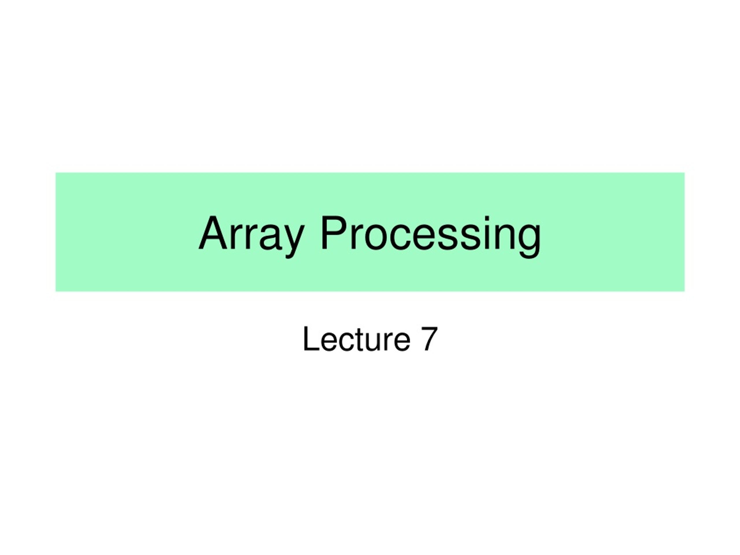 PPT - Mastering Array Processing for Efficient Programming PowerPoint ...
