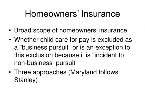 Homeowners’ Insurance