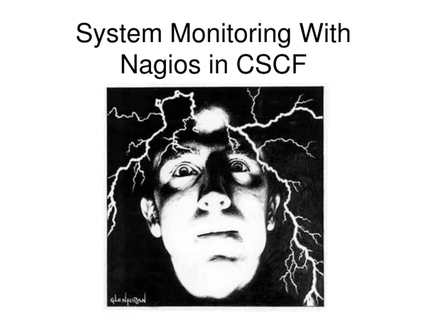System Monitoring With Nagios in CSCF