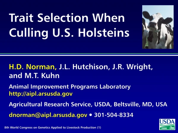 Trait Selection When Culling U.S. Holsteins
