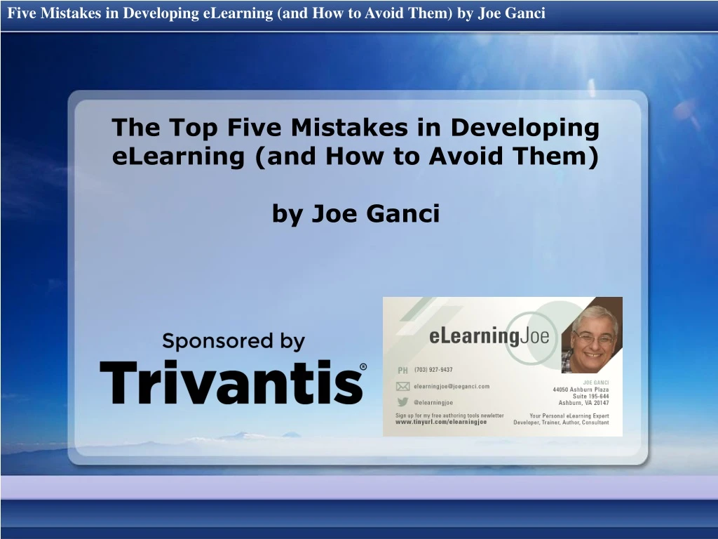 the top five mistakes in developing elearning and how to avoid them by joe ganci