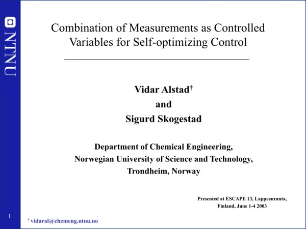 Combination of Measurements as Controlled Variables for Self-optimizing Control