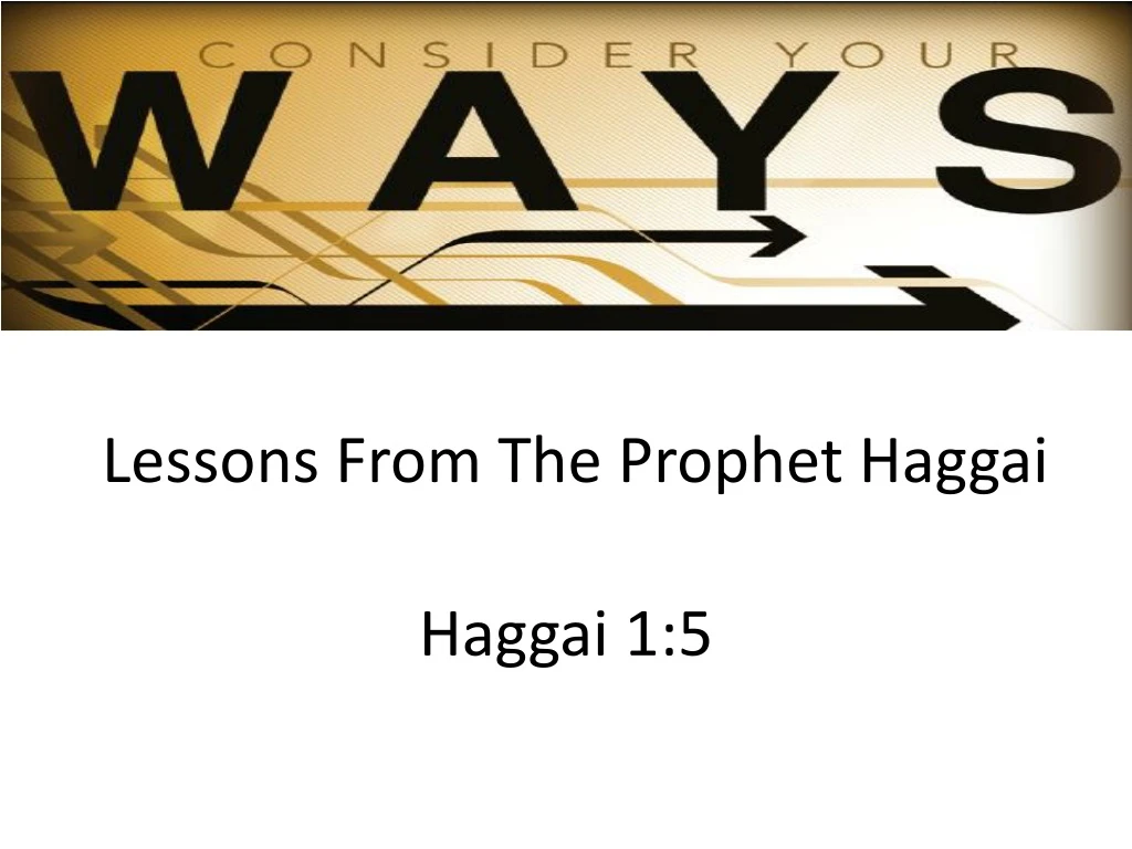 lessons from the prophet haggai