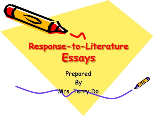 Response-to-Literature Essays