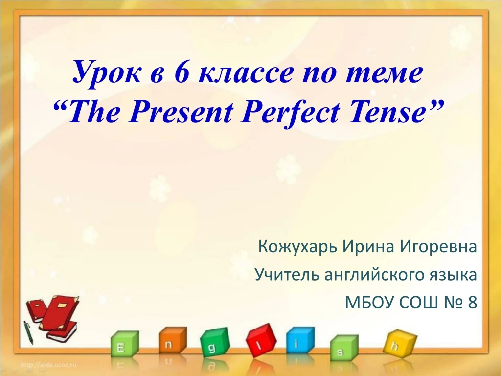 6 the present perfect tense