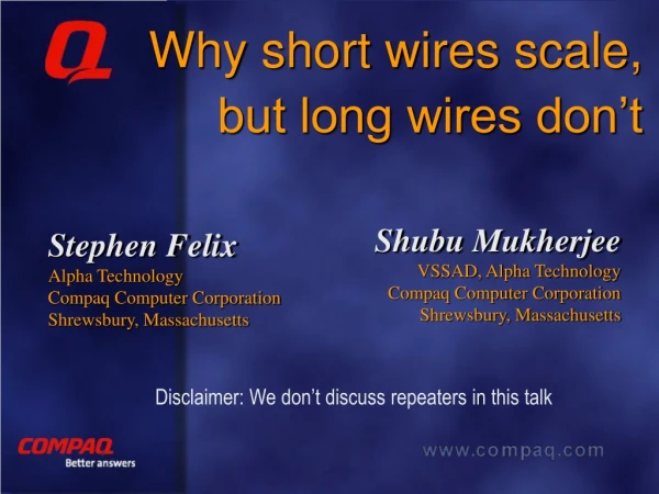 Why short wires scale, but long wires don’t