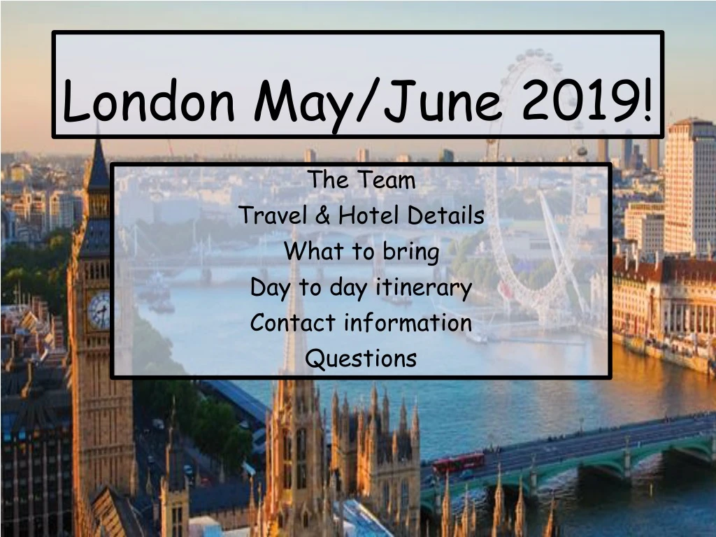 london may june 2019