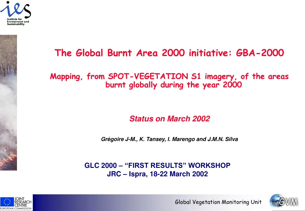 the global burnt area 2000 initiative gba 2000