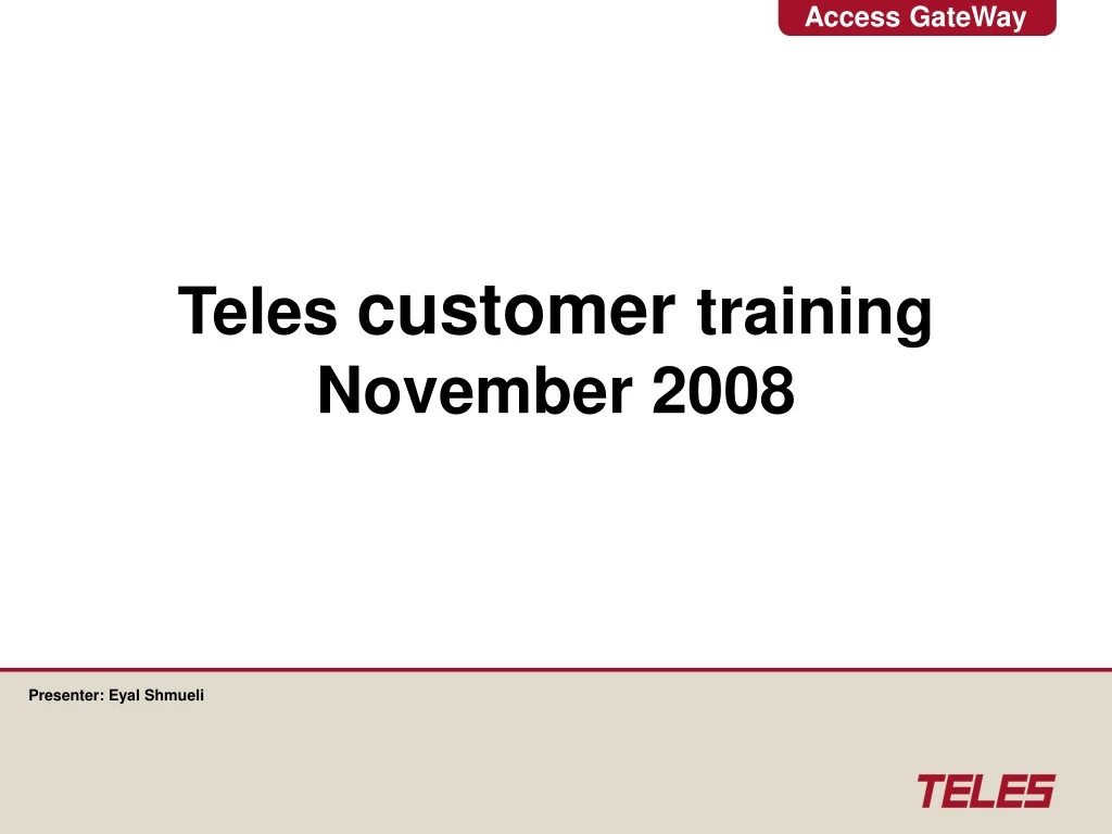 teles customer training november 2008