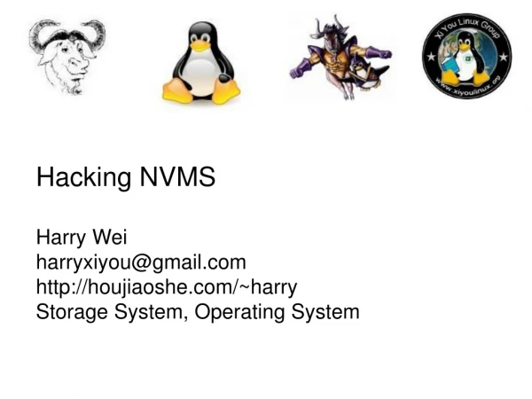 Hacking NVMS Harry Wei harryxiyou@gmail houjiaoshe/~harry