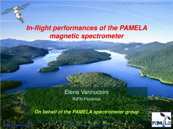 In-flight performances of the PAMELA magnetic spectrometer
