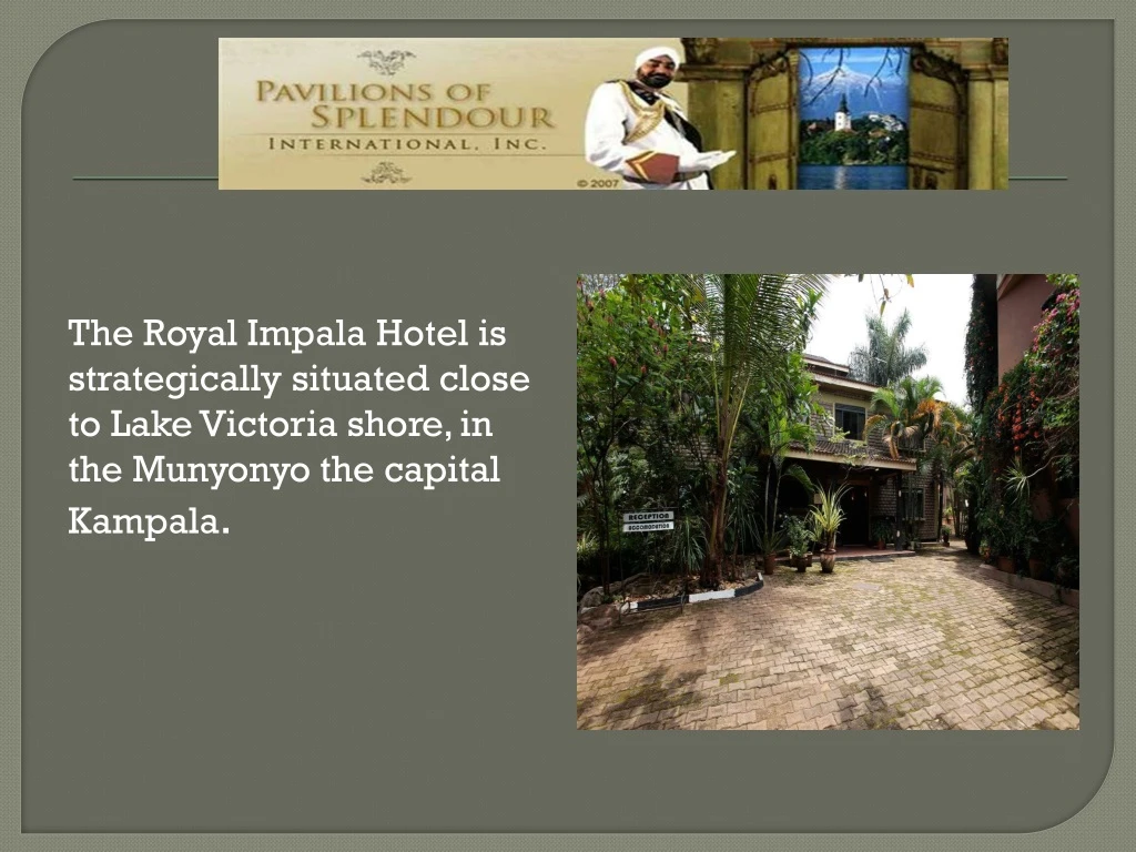 the royal impala hotel is strategically situated