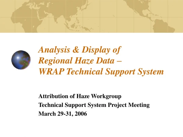 Analysis &amp; Display of Regional Haze Data – WRAP Technical Support System