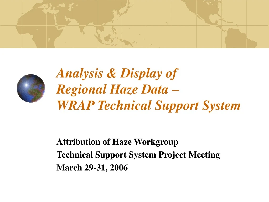 analysis display of regional haze data wrap technical support system