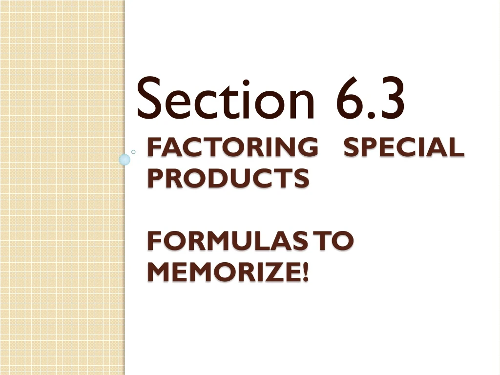 factoring special products formulas to memorize