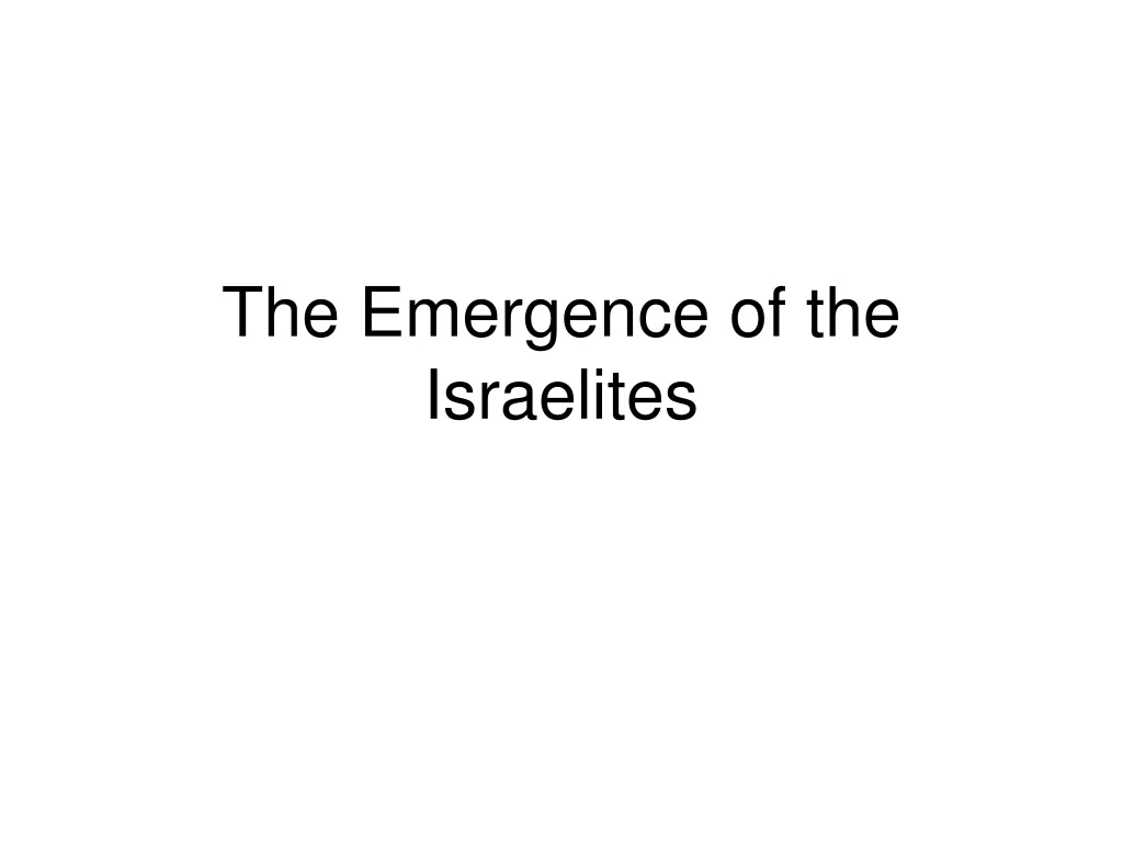 the emergence of the israelites