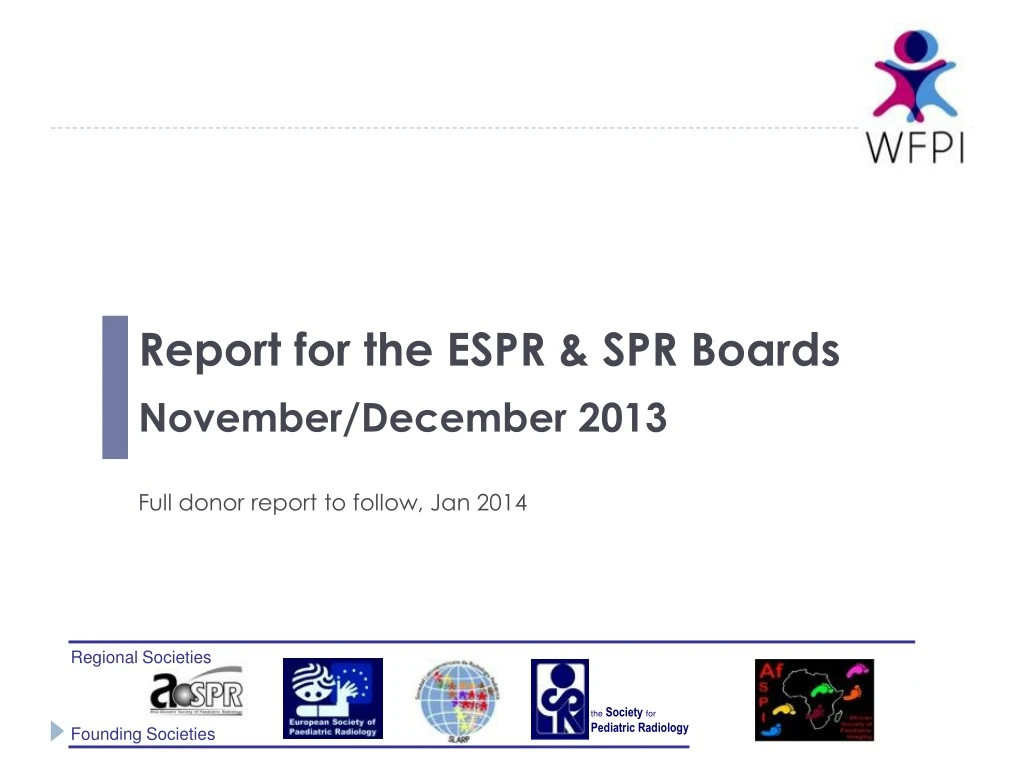 report for the espr spr boards november december 2013 full donor report to follow jan 2014