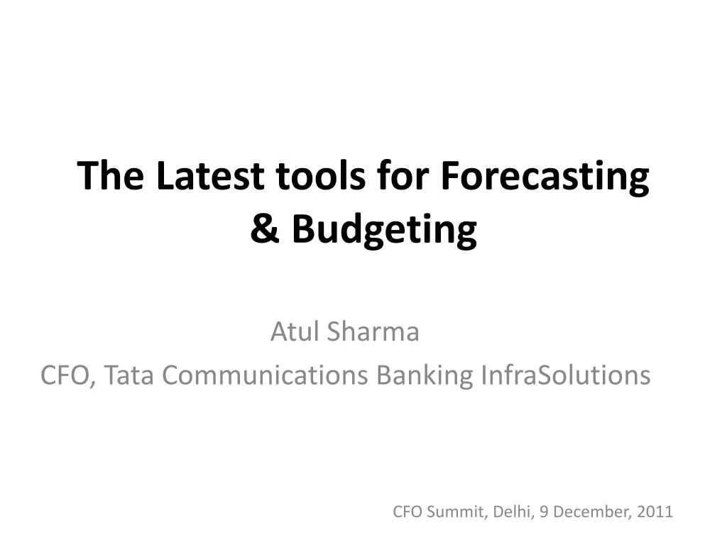 the latest tools for forecasting budgeting