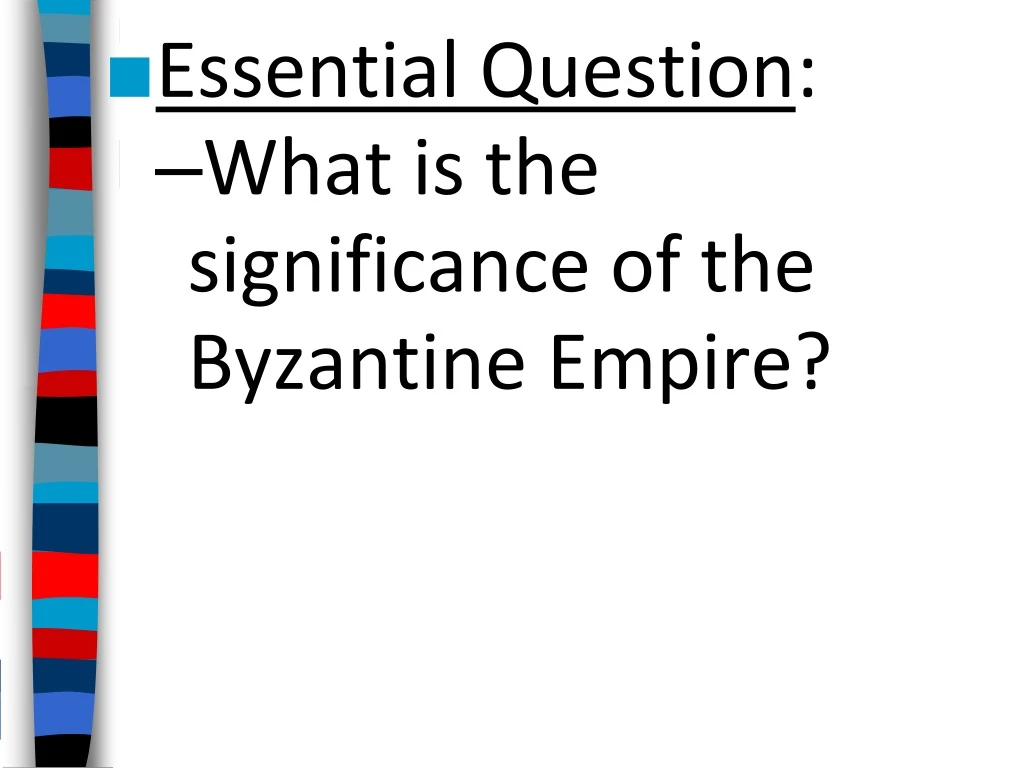 essential question what is the significance