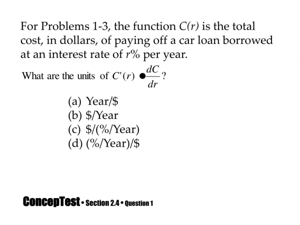 ConcepTest • Section 2.4 • Question 1