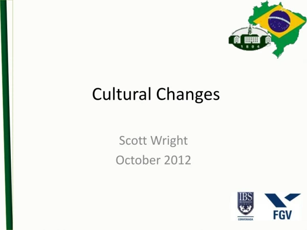 Cultural Changes