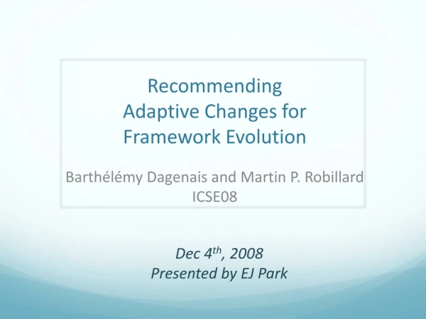 Recommending Adaptive Changes for Framework Evolution