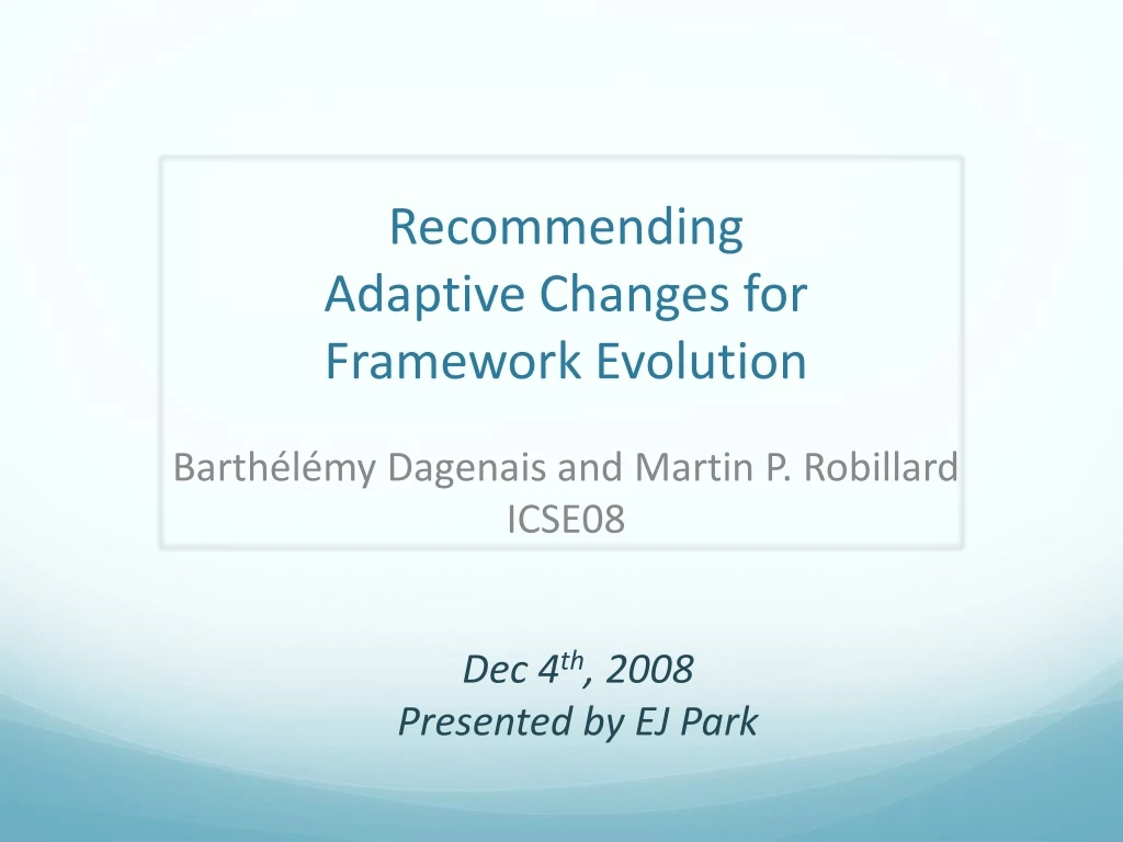 recommending adaptive changes for framework evolution
