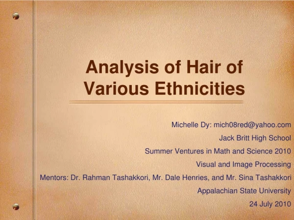 Analysis of Hair of Various Ethnicities