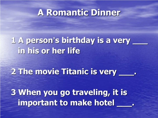 A Romantic Dinner