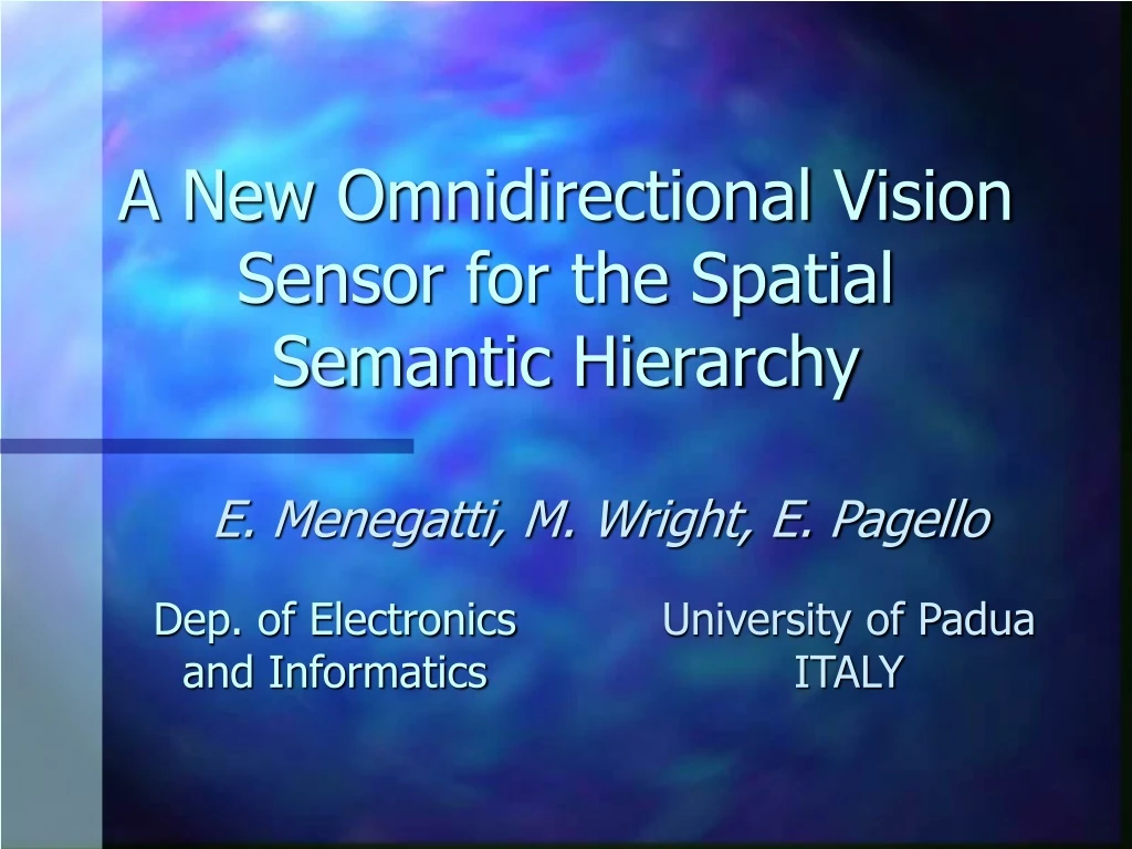 a new omnidirectional vision sensor for the spatial semantic hierarchy