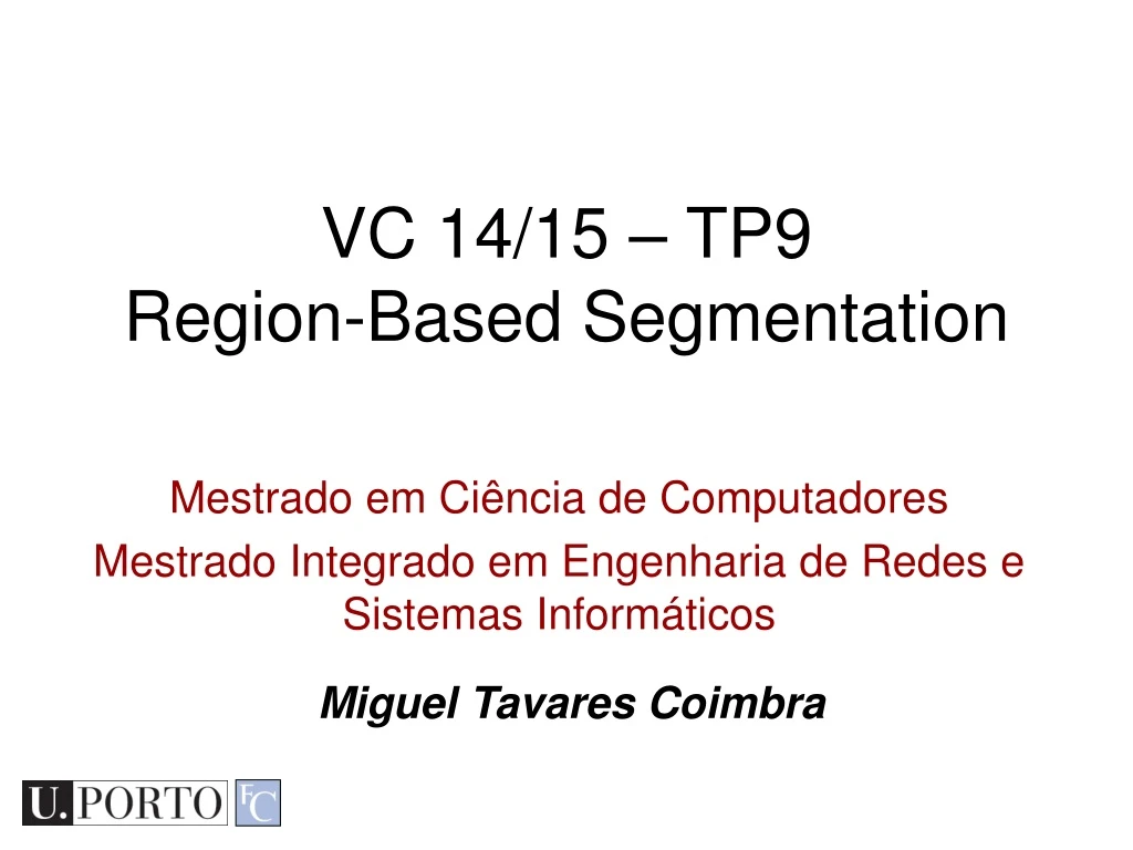 vc 14 15 tp9 region based segmentation