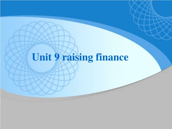 Unit 9 raising finance