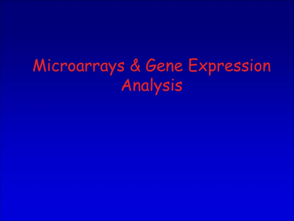 microarrays gene expression analysis