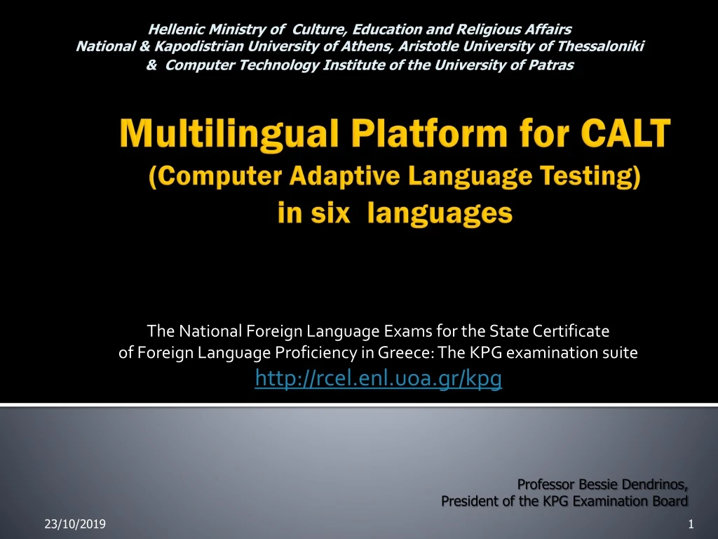multilingual platform for calt computer adaptive language testing in six languages