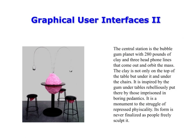 Graphical User Interfaces II