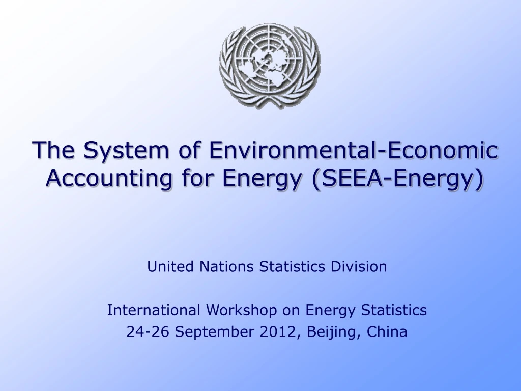 the system of environmental economic accounting for energy seea energy