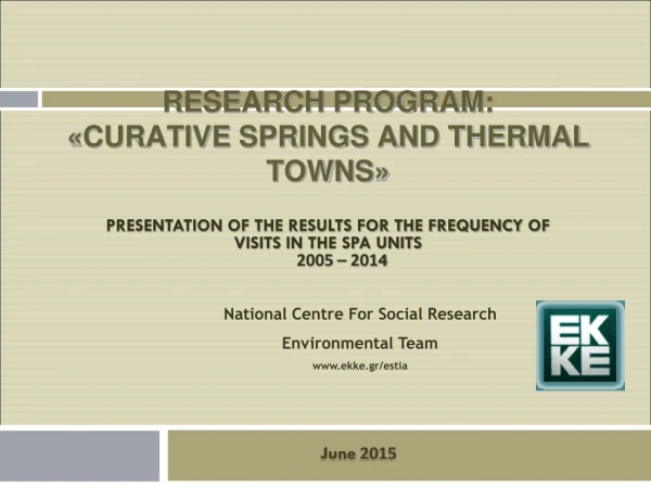 RESEARCH PROGRAM : « CURATIVE SPRINGS AND THERMAL TOWNS »