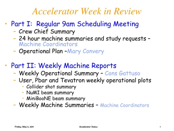 Accelerator Week in Review